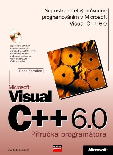 Microsoft Visual C++ 6.0 : příručka programátora