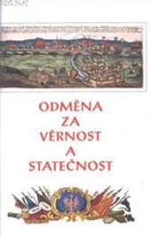 Odměna za věrnost a statečnost /