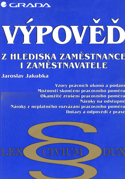 Výpověď z hlediska zaměstnance i zaměstnavatele