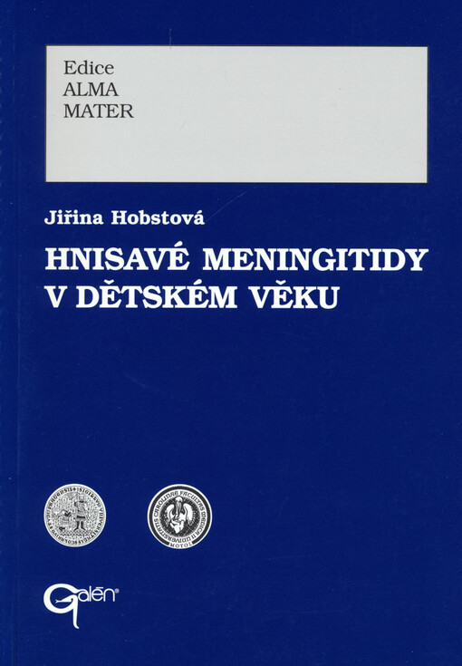 Hnisavé meningitidy v dětském věku