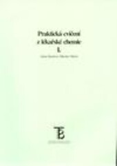Praktická cvičení z lékařské chemie I.