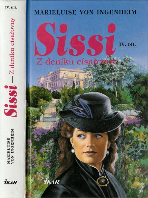 Sissi. IV. díl, Z deníku císařovny