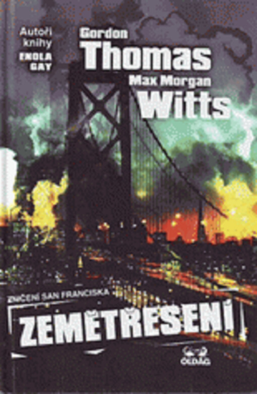 Zemětřesení : zničení San Franciska