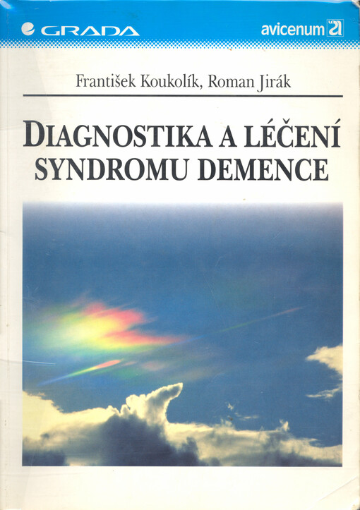 Diagnostika a léčení syndromu demence
