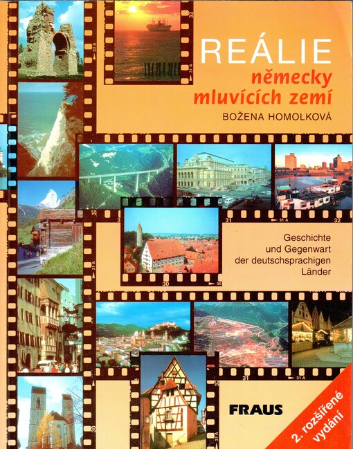 Reálie německy mluvících zemí =: Geschichte und Gegenwart der deutschsprachigen Länder