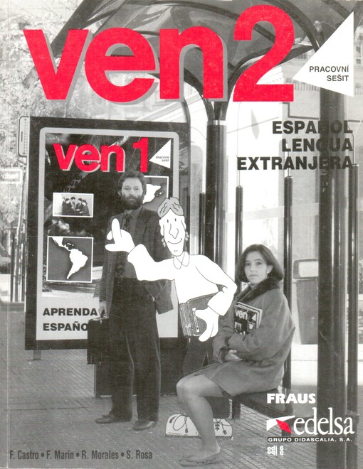 Ven : španělština pro střední a jazykové školy : pracovní sešit. 2