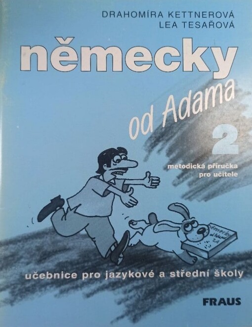 Německy od Adama 2 :metodická příručka pro učitele