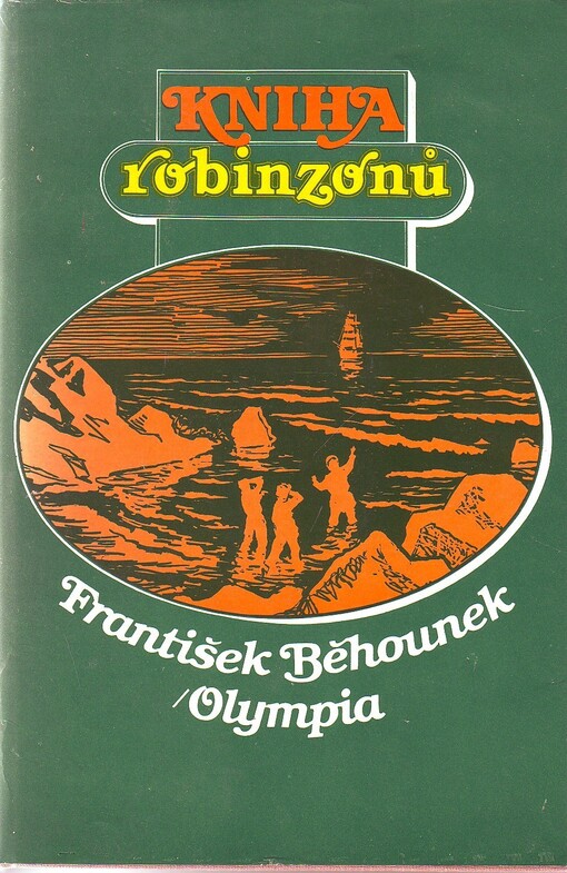 Kniha robinzonů: osudy slavných trosečníků
