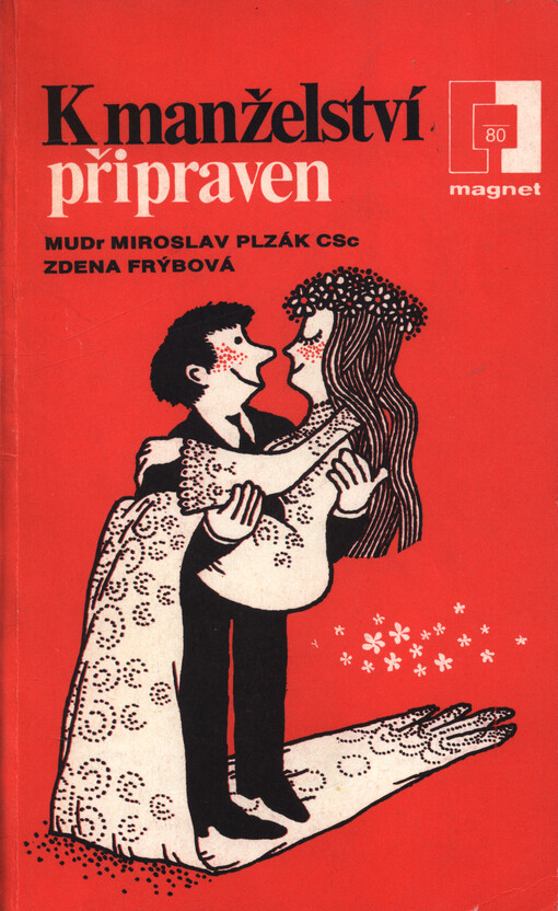 K manželství připraven