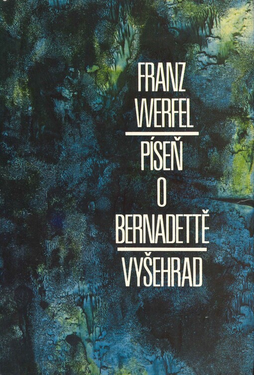 Píseň o Bernadettě :román