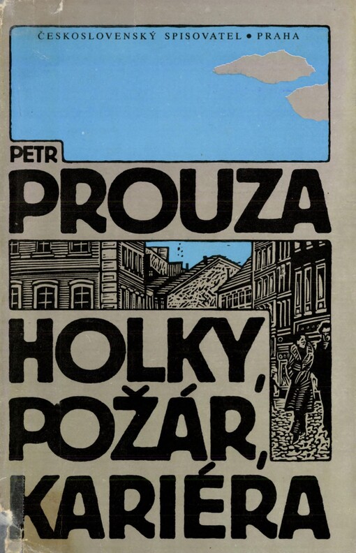 Holky, požár, kariéra :[výbor krátkých próz]