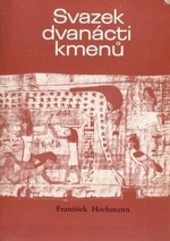 Osídlení zaslíbené země izraelským lidem :K počátkům pradějin