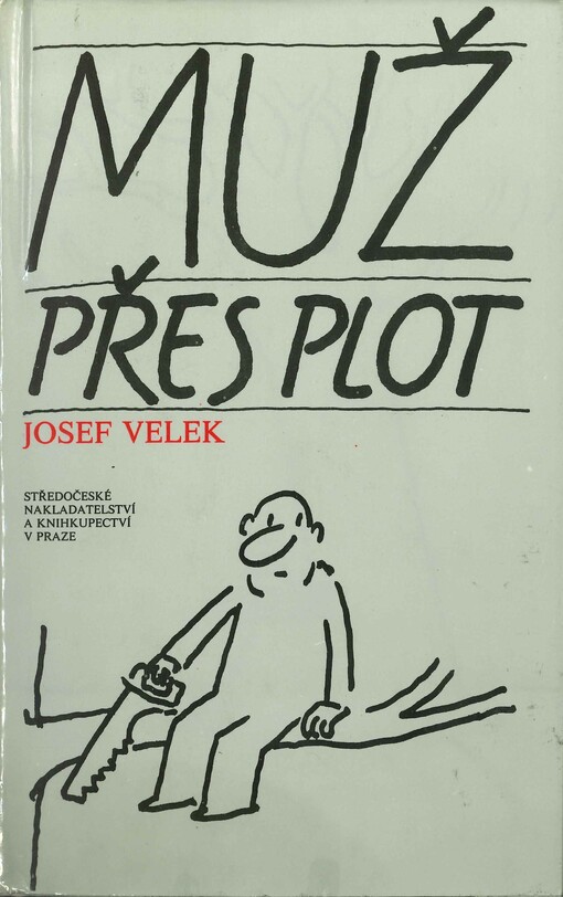 Muž přes plot