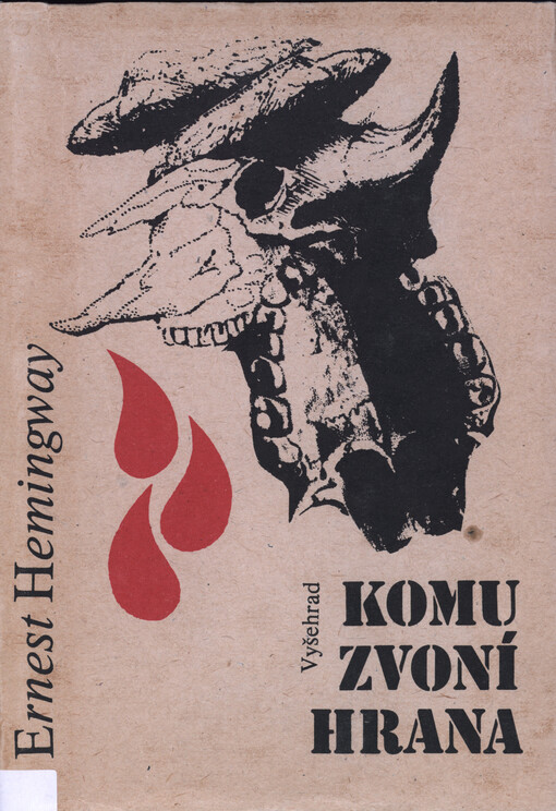 Komu zvoní hrana: [četba pro střední školy]