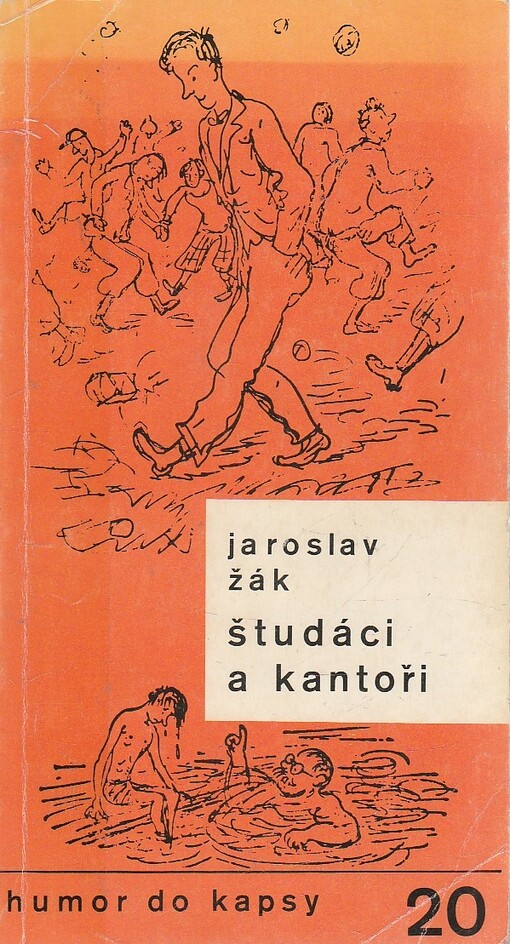 Študáci a kantoři : přírodopisná studie