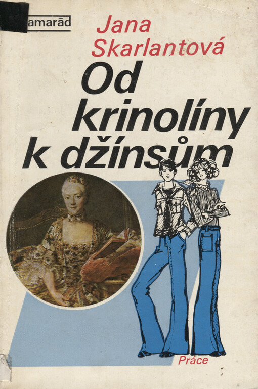 Od krinolíny k džínsům: zamyšlení nad módou od rokoka po současnost