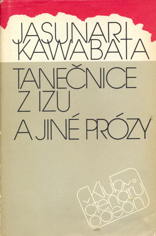 Tanečnice z Izu a jiné prózy