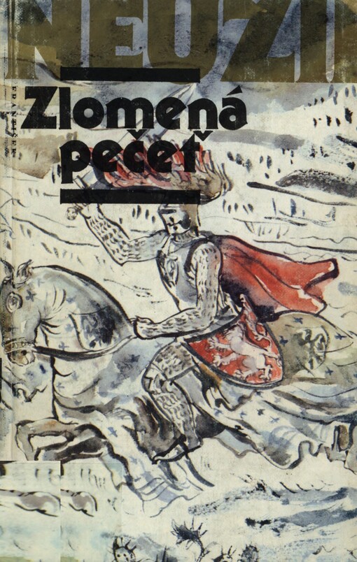 Zlomená pečeť :[román o Závišovi z Falkenštejna]