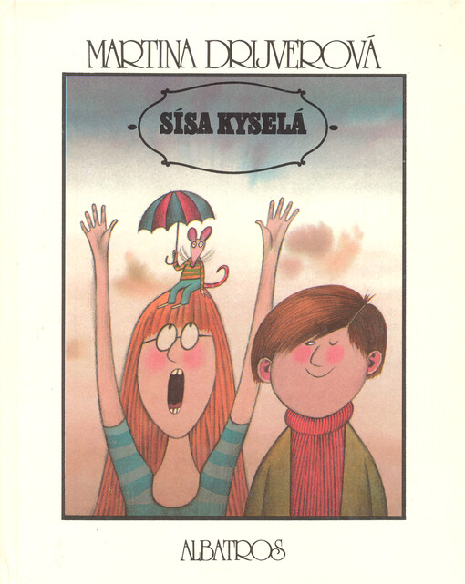 Sísa Kyselá, 1. vyd.
