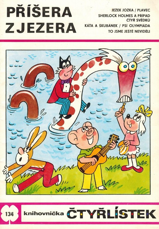 Příšera z jezera: [Soubor obrázkových příběhů pro děti]