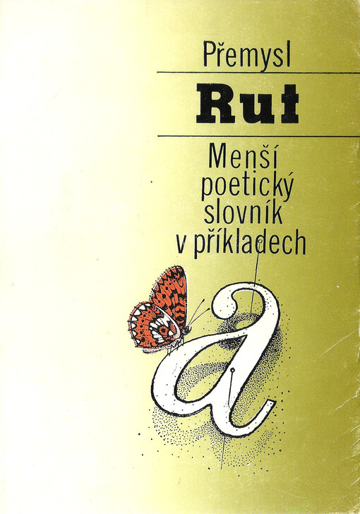 Menší poetický slovník v příkladech: 1974-1981