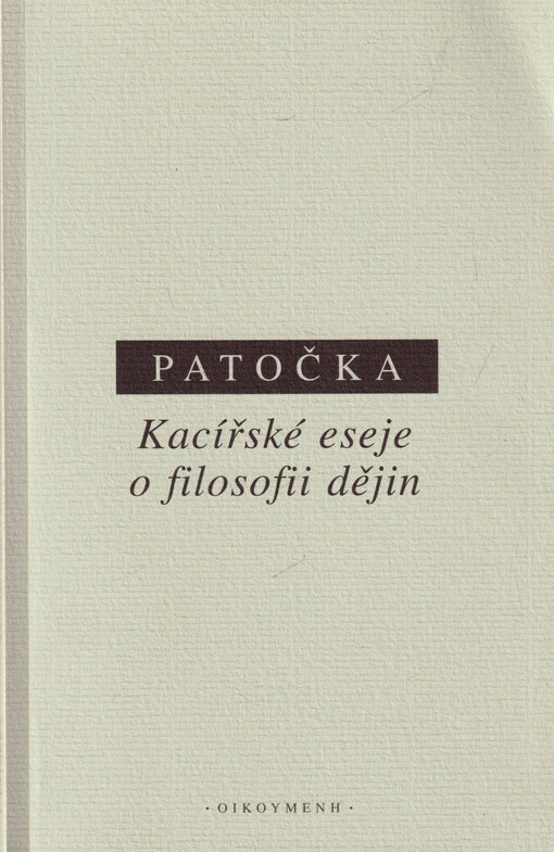 Kacířské eseje o filosofii dějin
