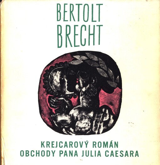 Krejcarový román ;Obchody pana Julia Caesara