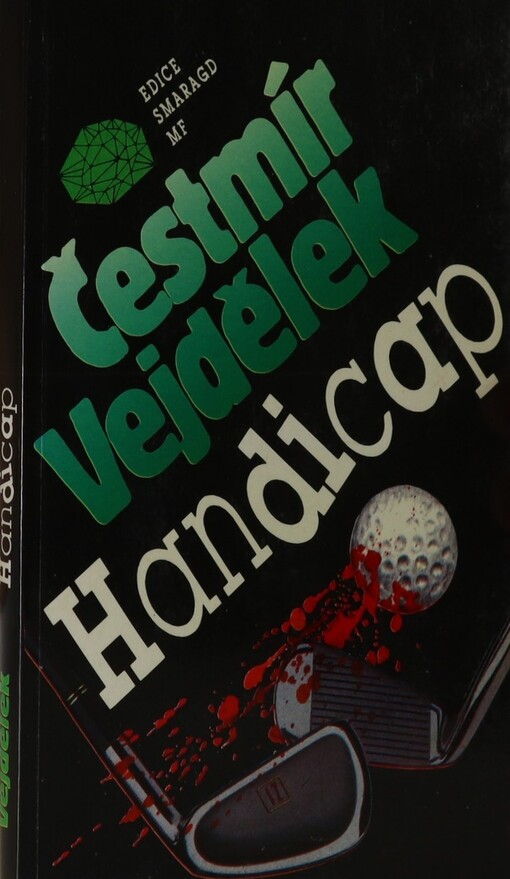 Handicap: golfová romance s vraždami