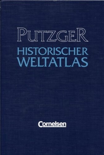 Putzger historischer Weltatlas /