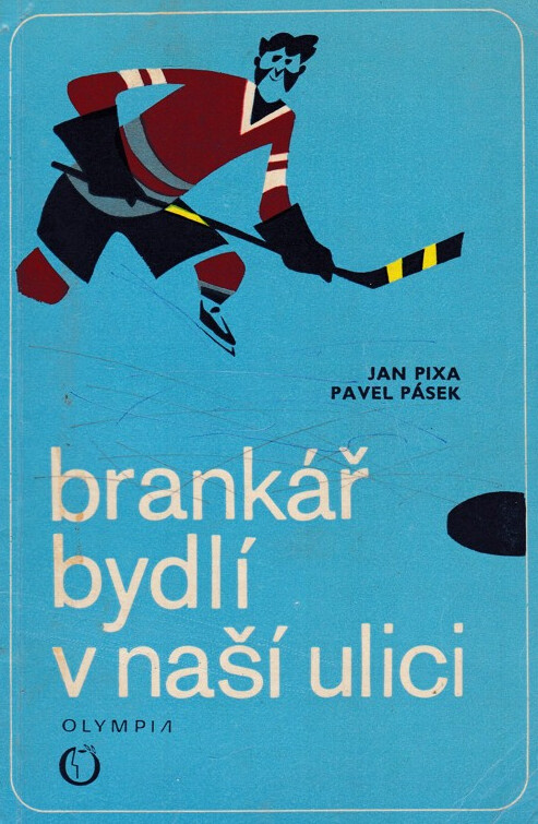 Brankář bydlí v naší ulici