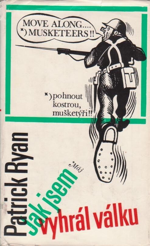 Jak jsem vyhrál válku