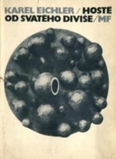 Hosté od svatého Diviše, 1. vyd.