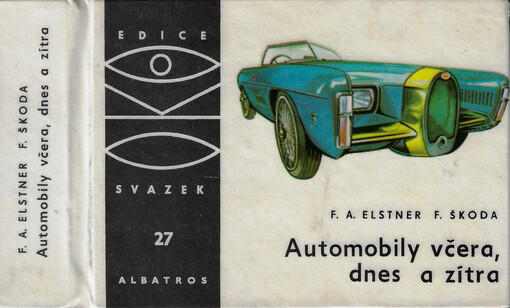 Automobily včera, dnes a zítra