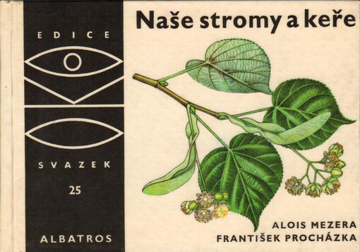 Naše stromy a keře