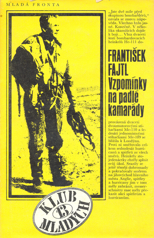 Vzpomínky na padlé kamarády