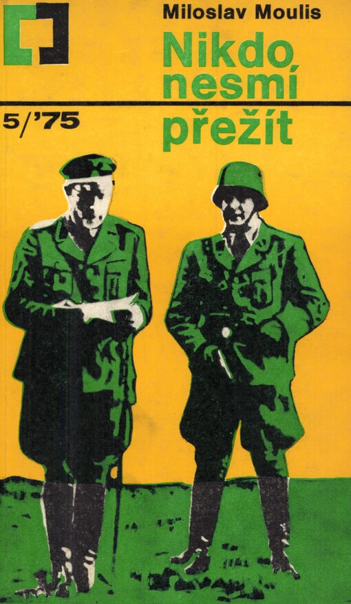 Nikdo nesmí přežít