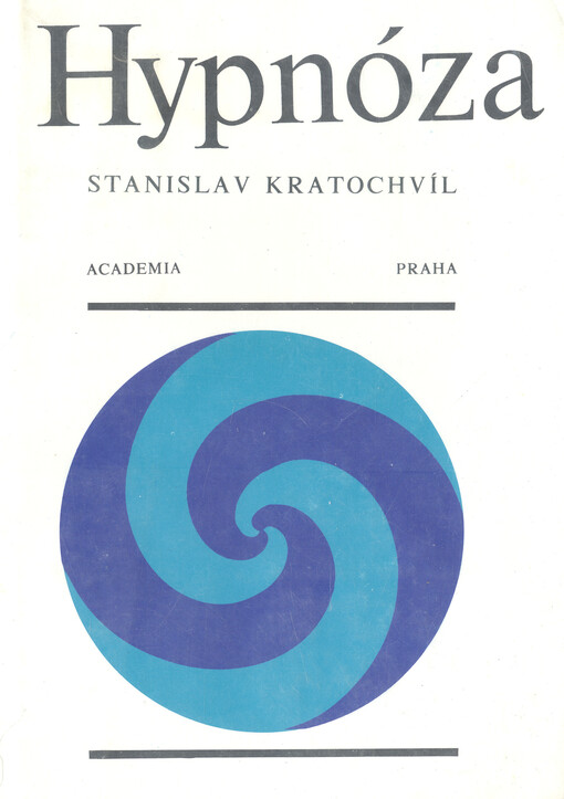 Hypnóza :experimentální přístup