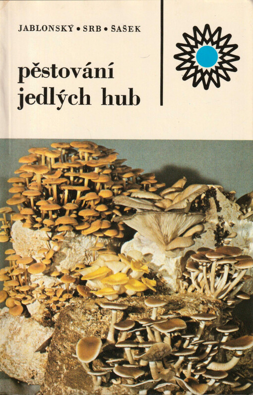 Pěstování jedlých hub