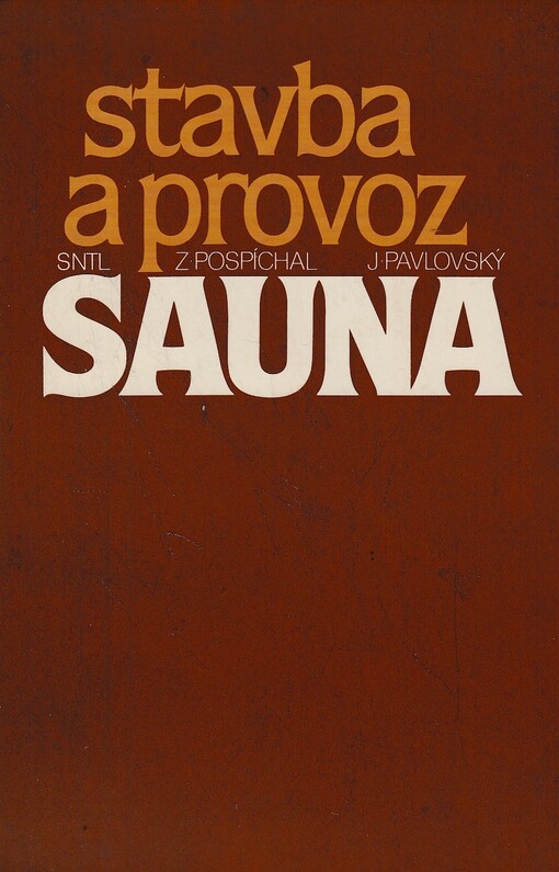 Sauna :stavba a provoz