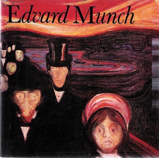 Edvard Munch: [monografie s ukázkami z malířského díla]