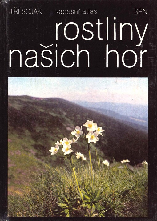 Rostliny našich hor : kapesní atlas