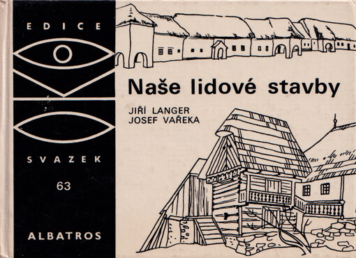 Naše lidové stavby