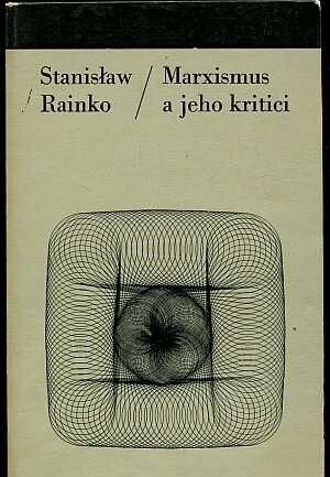 Marxismus a jeho kritici