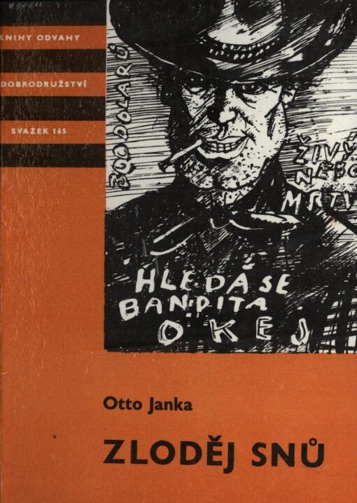 Zloděj snů :zapomenutý příběh malíře amerického Západu [Bohuslava Kroupy]
