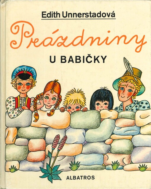 Prázdniny u babičky :pro děti od 6 let