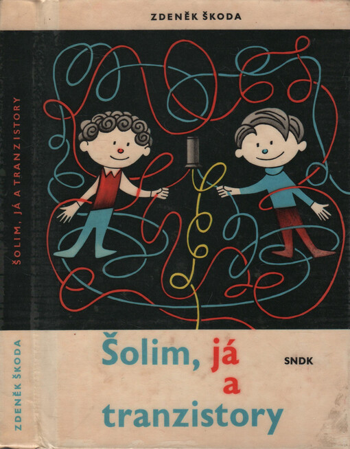 Šolim, já a tranzistory