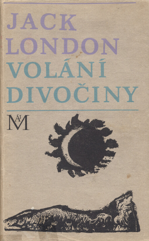 Volání divočiny a povídky z Aljašky