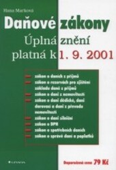 Daňové zákony k 1.9.2001 : [úplná znění] /