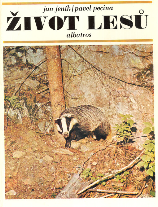 Život lesů: pro čtenáře od 9 let