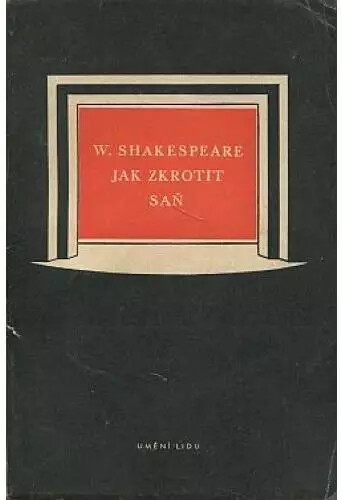 Jak zkrotit saň :Komedie s předehrou